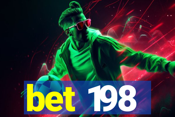 bet 198